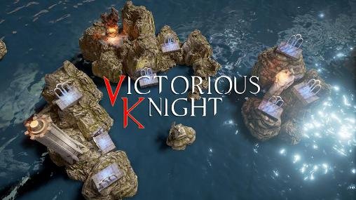 download Victorious knight apk